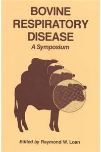 Bovine Respiratory Disease