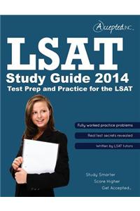 LSAT Study Guide 2014: Test Prep and Practice for the LSAT