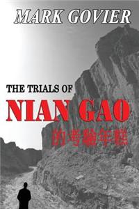 Trials of Nian Gao