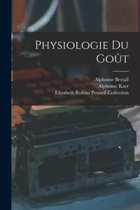 Physiologie Du Goût