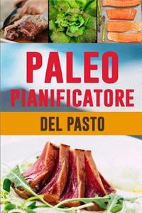 Paleo Pianificatore del Pasto