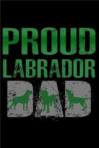 Proud Labrador Dad