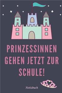 Prinzessinnen Gehen Jetzt Zur Schule! Notizbuch