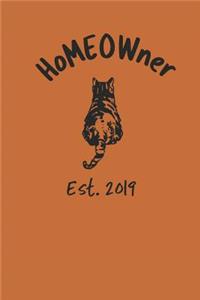 HoMEOWner Established 2019 Logbook And Blank Notebook
