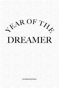 Year Of The Dreamer