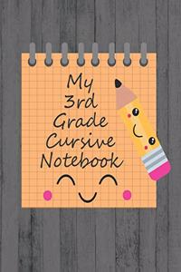 My 3rd Grade Cursive Notebook