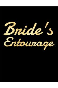 Bride's Entourage