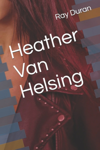 Heather Van Helsing