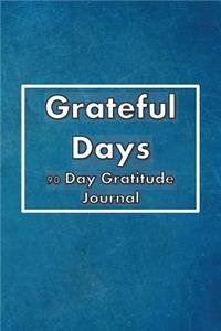 Grateful Days 90 Day Gratitude Journal