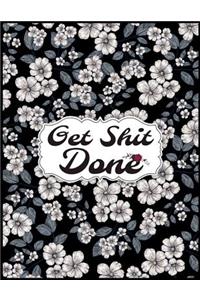 Get Shit Done