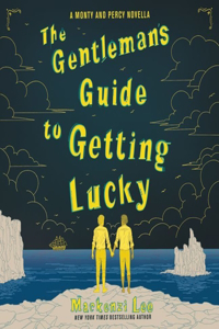 Gentleman's Guide to Getting Lucky