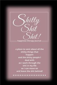 Shitty Shit Shit