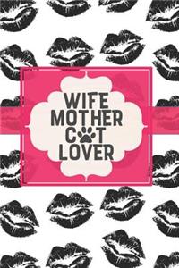 Wife Mother Cat Lover