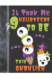 It Took Me 9 Halloweens To Be This Ghoulish