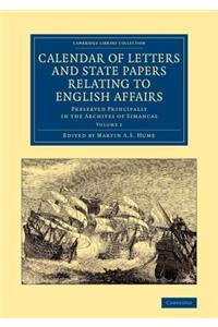 Calendar of Letters and State Papers Relating to English Affairs: Volume 1