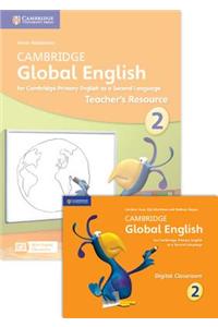 Cambridge Global English Stage 2 2017 Teacher's Resource Book with Digital Classroom (1 Year): For Cambridge Primary English as a Second Language