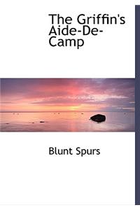 The Griffin's Aide-de-Camp