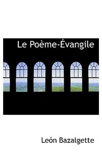 Le Poème-Évangile