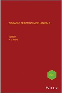 Organic Reaction Mechanisms 2011