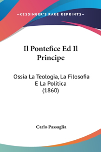 Il Pontefice Ed Il Principe