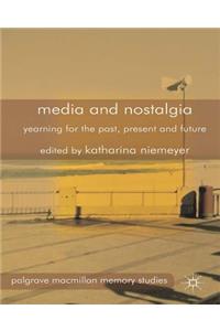 Media and Nostalgia