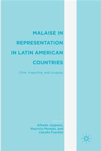 Malaise in Representation in Latin American Countries