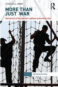 More Than Just War