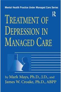 Treatment of Depression in Managed Care