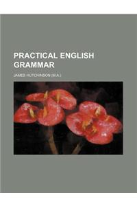 Practical English Grammar