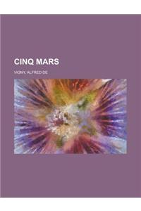 Cinq Mars - Volume 1