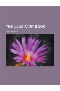The Lilac Fairy Book