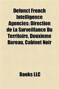 Defunct French Intelligence Agencies