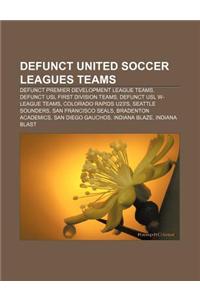 Defunct United Soccer Leagues Teams