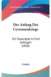 Der Anfang Des Cevennenkriegs