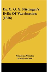 Dr. C. G. G. Nittinger's Evils of Vaccination (1856)