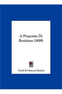 A Proposito Di Revisione (1899)