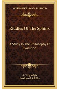 Riddles of the Sphinx