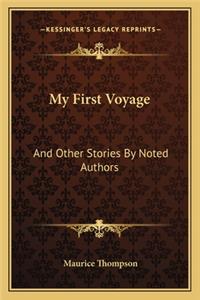 My First Voyage