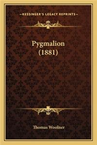 Pygmalion (1881)