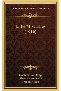 Little Miss Fales (1910)