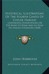 Historical Illustrations of the Fourth Canto of Childe Harold