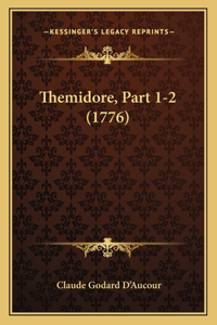 Themidore, Part 1-2 (1776)