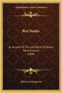 Bird Studies