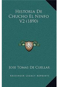 Historia De Chucho El Ninfo V2 (1890)