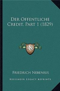 Der Offentliche Credit, Part 1 (1829)