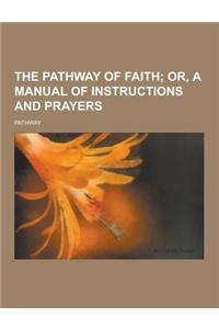 The Pathway of Faith