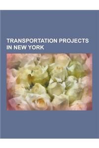 Transportation Projects in New York