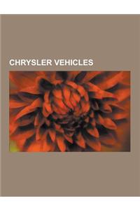 Chrysler Vehicles: Imperial, Chrysler Valiant, Chrysler Town & Country, Chrysler New Yorker, Chrysler Lebaron, Chrysler Sebring, Chrysler
