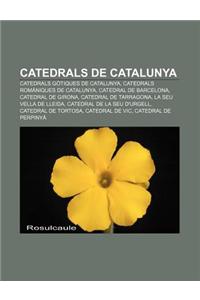 Catedrals de Catalunya