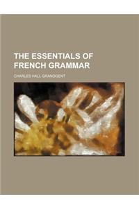 The Essentials of French Grammar
